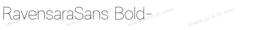 RavensaraSans Bold字体转换